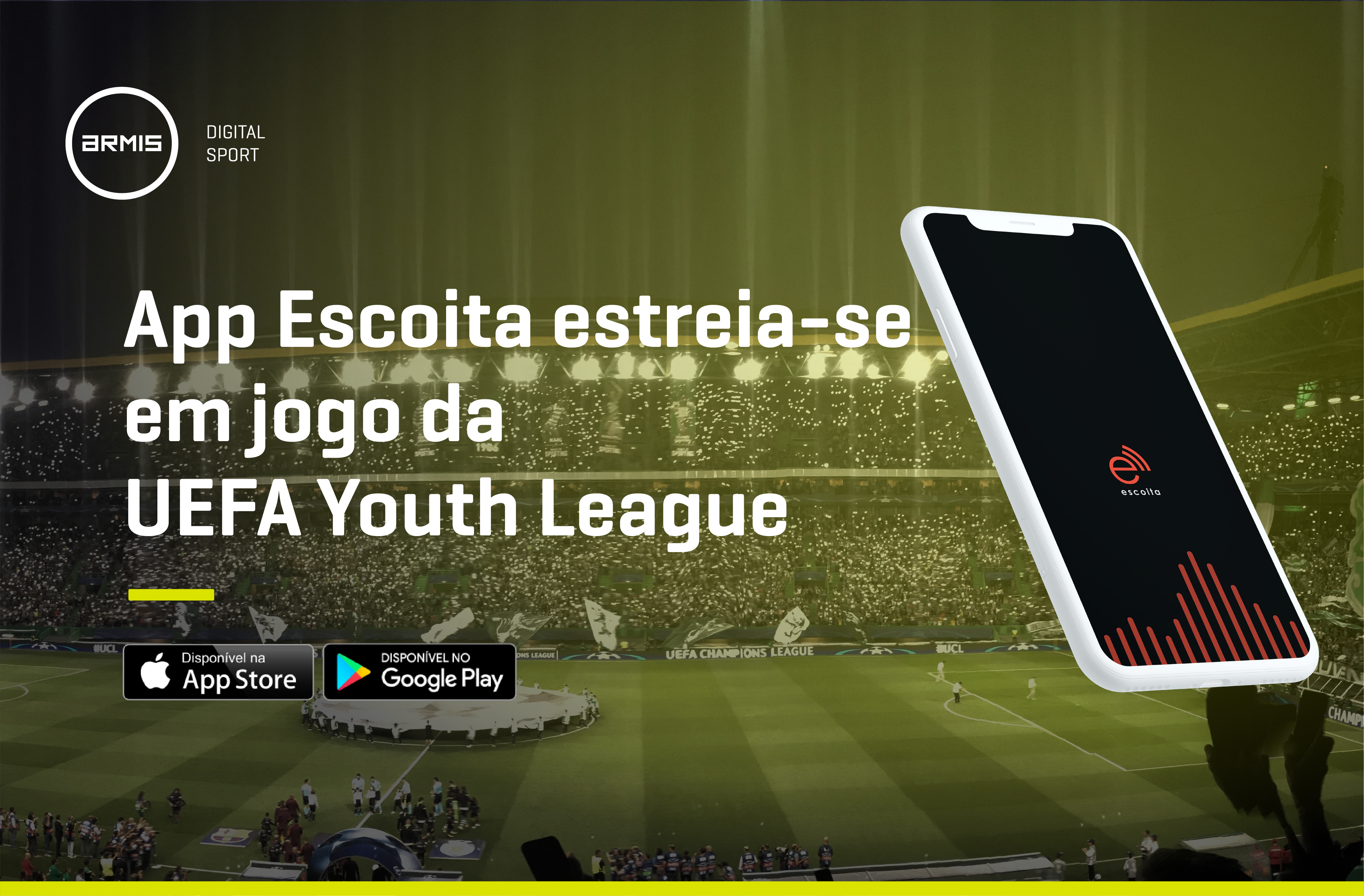 Armis  App Escoita estreia em jogo da UEFA Youth League